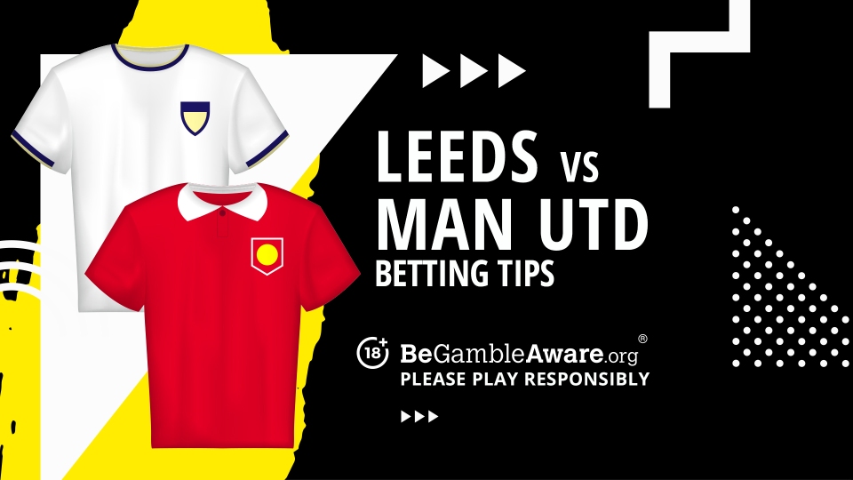 Leeds United vs Manchester United predictions, odds and having a bet guidelines 3