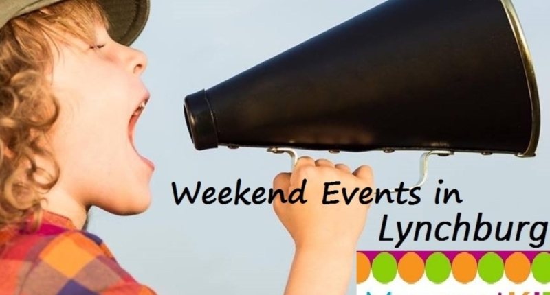 Discover Fun Lynchburg Weekend Events!