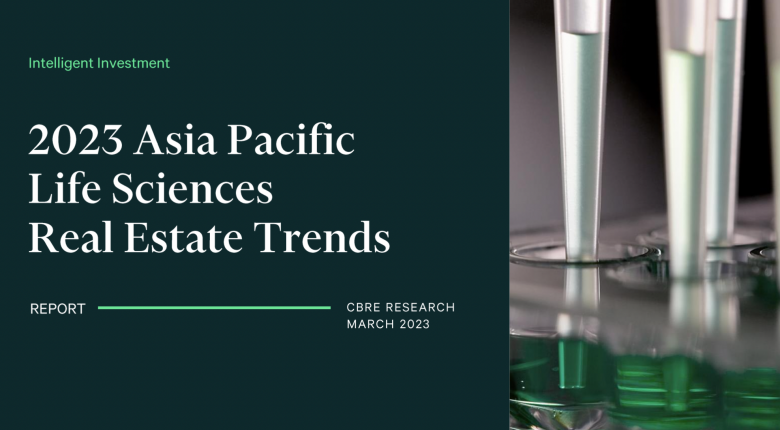 Growing Life Sciences Hubs in Asia Pacific: Latest CBRE Report